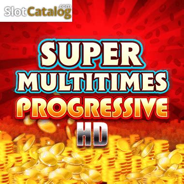 Super Multitimes Progressive HD Online Slot Bewertung und .